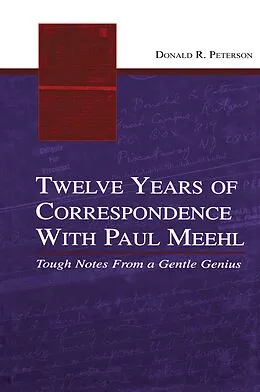 E-Book (pdf) Twelve Years of Correspondence With Paul Meehl von Donald R. Peterson