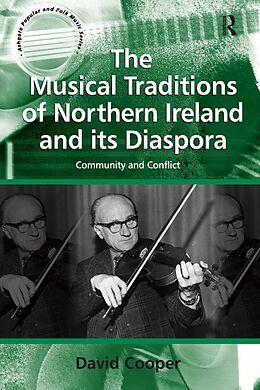 E-Book (epub) The Musical Traditions of Northern Ireland and its Diaspora von David Cooper