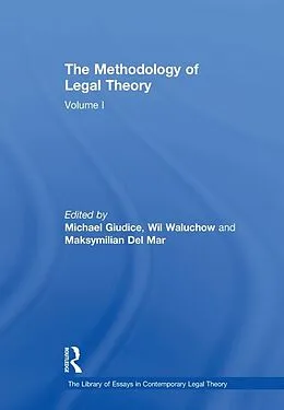 E-Book (pdf) The Methodology of Legal Theory von Michael Giudice, Wil Waluchow