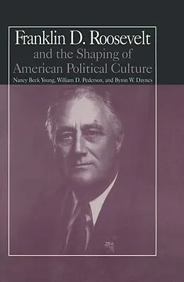 E-Book (epub) The M.E.Sharpe Library of Franklin D.Roosevelt Studies von Nancy Beck Young, William D. Pederson, Byron W. Daynes