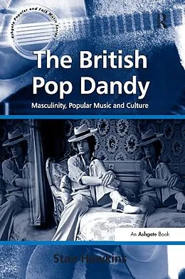E-Book (epub) The British Pop Dandy von Stan Hawkins
