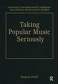 E-Book (epub) Taking Popular Music Seriously von Simon Frith