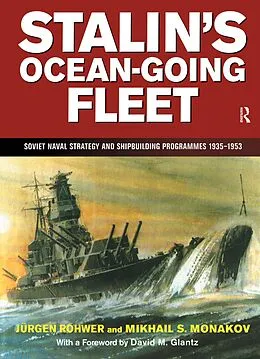 ePUB Stalin's Ocean-going Fleet: Soviet von Jurgen Rohwer
