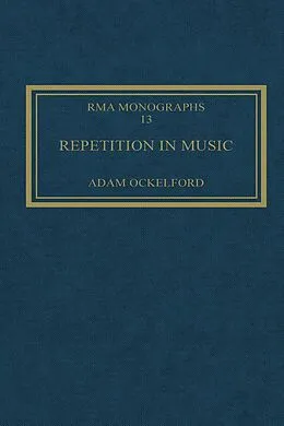 E-Book (epub) Repetition in Music von Adam Ockelford
