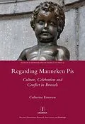 ePUB Regarding Manneken Pis von Catherine Emerson