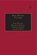 E-Book (epub) Rail Human Factors von John Wilson, Beverley Norris, Ann Mills