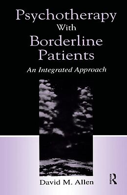 E-Book (pdf) Psychotherapy With Borderline Patients von David M. Allen