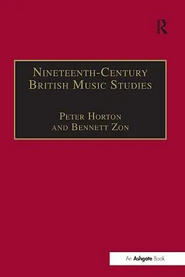 E-Book (epub) Nineteenth-Century British Music Studies von Peter Horton