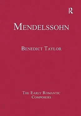 E-Book (epub) Mendelssohn von Benedict Taylor
