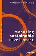 E-Book (epub) Managing Sustainable Development von Michael Carley, Ian Christie