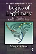 ePUB Logics of Legitimacy von Margaret Stout