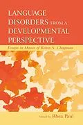 E-Book (pdf) Language Disorders From a Developmental Perspective von 