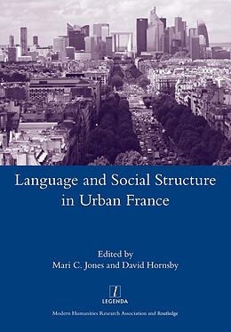 E-Book (pdf) Language and Social Structure in Urban France von David Hornsby