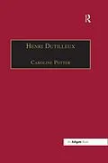 E-Book (pdf) Henri Dutilleux von Caroline Potter