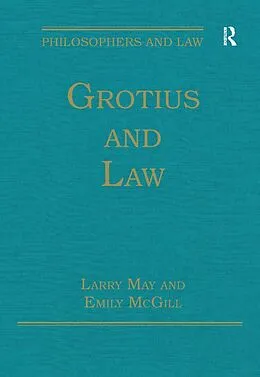 PDF Grotius and Law von Larry May, Emily Mcgill