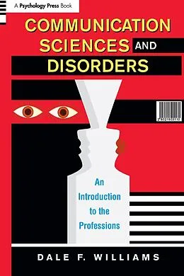 E-Book (epub) Communication Sciences and Disorders von Dale F. Williams