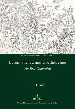 ePUB Byron, Shelley and Goethe's Faust von Ben Hewitt