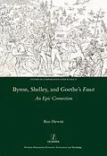 PDF Byron, Shelley and Goethe's Faust von Ben Hewitt