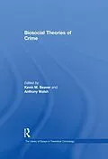 ePUB Biosocial Theories of Crime von Kevin M. Beaver