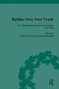 ePUB Battles Over Free Trade, Volume 3 von Mark Duckenfield