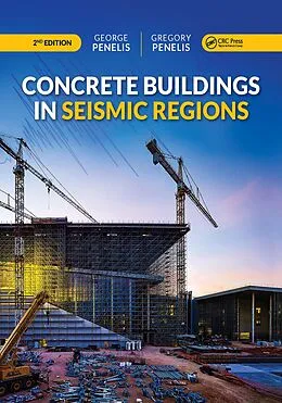 E-Book (pdf) Concrete Buildings in Seismic Regions, Second Edition von George Penelis, Gregory Penelis