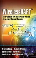 E-Book (pdf) WirelessHART(TM) von Tran Duc Chung, Rosdiazli Ibrahim, Vijanth Sagayan Asirvadam