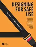 E-Book (pdf) Designing for Safe Use von Michael Wiklund, Alix Dorfman, Jonathan Kendler