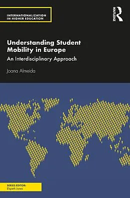 E-Book (epub) Understanding Student Mobility in Europe von Joana Almeida