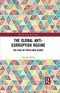 E-Book (pdf) The Global Anti-Corruption Regime von Hannah Harris