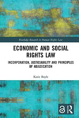 PDF Economic and Social Rights Law von Katie Boyle