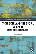 E-Book (epub) Sickle Cell and the Social Sciences von Simon Dyson