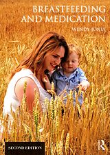 eBook (pdf) Breastfeeding and Medication de Wendy Jones