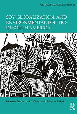 eBook (pdf) Soy, Globalization, and Environmental Politics in South America de 