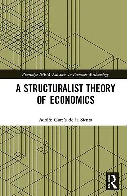 PDF A Structuralist Theory of Economics von Adolfo García de la Sienra