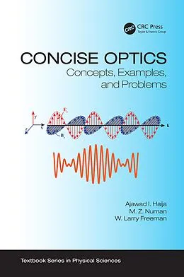 E-Book (epub) Concise Optics von Ajawad I. Haija, M. Z. Numan, W. Larry Freeman