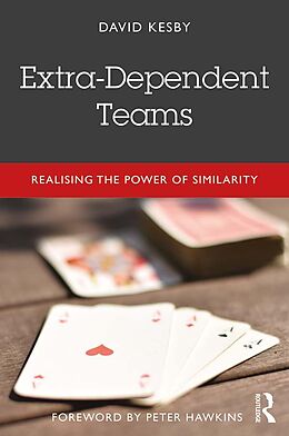 E-Book (pdf) Extra-Dependent Teams von David Kesby