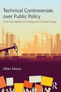 E-Book (pdf) Technical Controversies over Public Policy von Allan Mazur