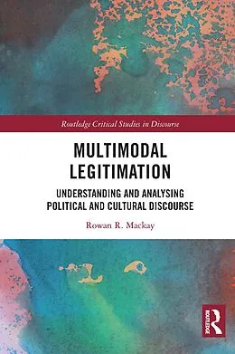 E-Book (epub) Multimodal Legitimation von Rowan R. Mackay