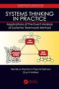 E-Book (pdf) Systems Thinking in Practice von Neville A. Stanton, Paul Salmon, Guy H. Walker