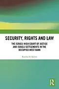E-Book (pdf) Security, Rights and Law von Rouba Al-Salem