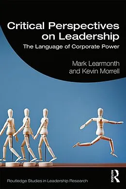 E-Book (pdf) Critical Perspectives on Leadership von Mark Learmonth, Kevin Morrell