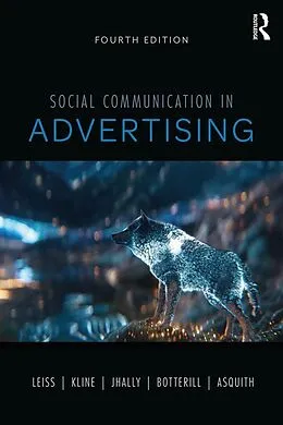 E-Book (epub) Social Communication in Advertising von William Leiss, Stephen Kline, Sut Jhally
