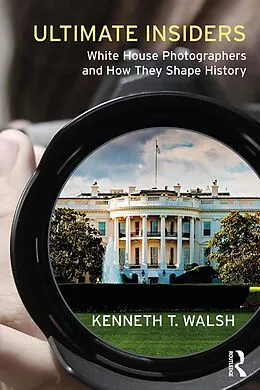 E-Book (epub) Ultimate Insiders von Kenneth T. Walsh