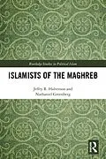 E-Book (pdf) Islamists of the Maghreb von Jeffry Halverson, Nathaniel Greenberg