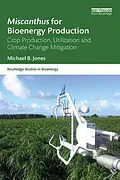 E-Book (epub) Miscanthus for Bioenergy Production von Michael B. Jones