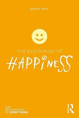 E-Book (epub) The Psychology of Happiness von Peter Warr