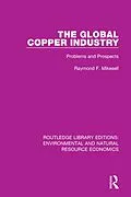 E-Book (pdf) The Global Copper Industry von Raymond F. Mikesell