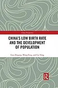 E-Book (epub) China's Low Birth Rate and the Development of Population von Guo Zhigang, Wang Feng, Cai Yong