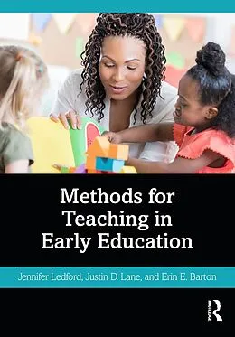 ePUB Methods for Teaching in Early Education von Jennifer Ledford, Justin Lane, Erin Barton