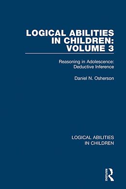 E-Book (pdf) Logical Abilities in Children: Volume 3 von Daniel N. Osherson